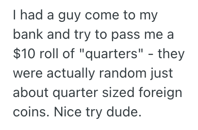 Screenshot 2025 07 13 at 4.47.22 PM Customer Tried To Pay For His Purchases With Rolled Coins, So This Woman Made Sure That He Wasnt Tricking Them